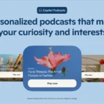 Giao diện Copilot hiển thị tính năng tạo podcast AI tự động