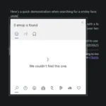 Hình ảnh giao diện tìm kiếm biểu tượng cảm xúc trên Windows 10 báo lỗi 'We couldn't find this one' khi gõ 'smile'